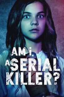 دانلود فیلم Am I a Serial Killer? 201940029-653232381