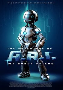 دانلود فیلم The Adventure of A.R.I.: My Robot Friend 202055379-560008672