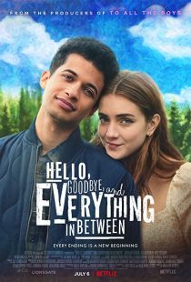 دانلود فیلم Hello, Goodbye and Everything in Between 2022228517-1915342517