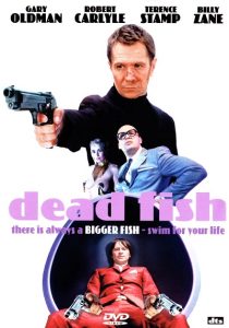 دانلود فیلم Dead Fish 2005233741-1781488007