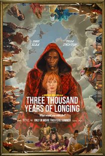 دانلود فیلم Three Thousand Years of Longing 2022255623-567138070