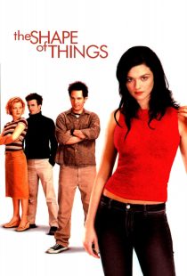 دانلود فیلم The Shape of Things 2003274689-639056171