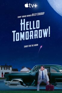 دانلود سریال !Hello Tomorrow322006-166349779