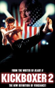 دانلود فیلم Kickboxer 2: The Road Back 1991322775-1835425495