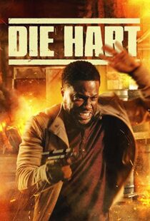 دانلود فیلم Die Hart: The Movie 2023322654-1115335818