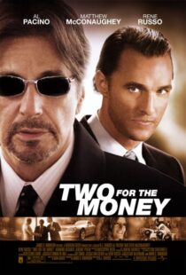 دانلود فیلم Two for the Money 2005324424-870266855