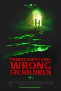 دانلود فیلم There’s Something Wrong with the Children 2023323469-1304439821