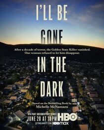 دانلود سریال I’ll Be Gone in the Dark324494-907481892