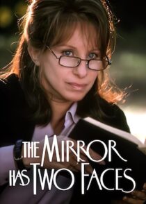 دانلود فیلم The Mirror Has Two Faces 1996330528-256312029
