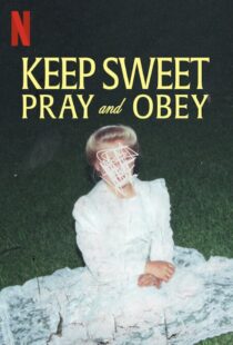 دانلود سریال Keep Sweet: Pray and Obey329740-395086729