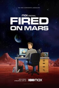 دانلود انیمیشن Fired on Mars332518-776155524