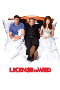 دانلود فیلم License to Wed 2007332789-1607437212