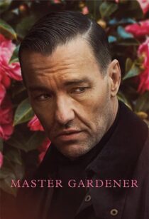 دانلود فیلم Master Gardener 2022352743-1881091787