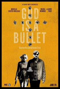 دانلود فیلم God Is a Bullet 2023369618-120255066