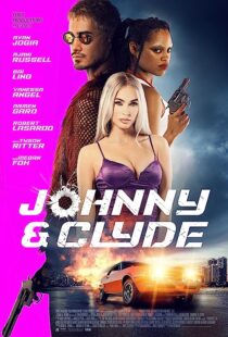 دانلود فیلم Johnny & Clyde 2023369639-1205851290