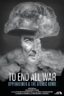 دانلود مستند To End All War: Oppenheimer & the Atomic Bomb 2023369330-988500851