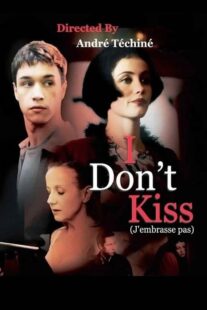 دانلود فیلم I Don’t Kiss 1991368543-1225574601