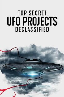 دانلود مستند Top Secret UFO Projects: Declassified371504-168389481