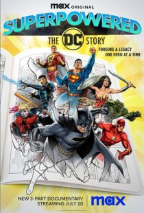 دانلود مستند Superpowered: The DC Story373245-1591857312