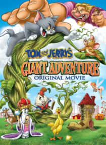 دانلود انیمیشن Tom and Jerry’s Giant Adventure 2013373868-1895795350