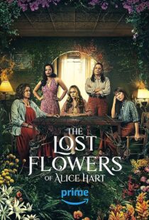دانلود سریال The Lost Flowers of Alice Hart372080-967026853