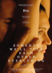 دانلود فیلم One Day We’ll Tell Each Other Everything 2023375998-1657676562