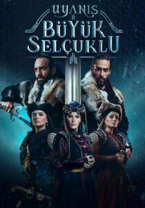 دانلود سریال Uyanis: Büyük Selcuklu374244-301471939