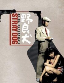 دانلود فیلم Stray Dog 1949378533-89054467