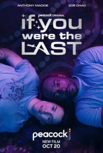 دانلود فیلم If You Were the Last 2023379299-454709021