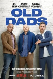 دانلود فیلم Old Dads 2023379309-932457111