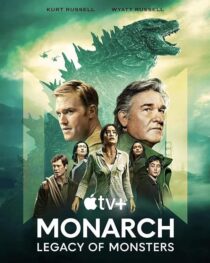 دانلود سریال Monarch: Legacy of Monsters380797-1773573580