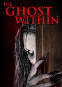 دانلود فیلم The Ghost Within 2023380972-143623028