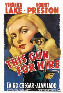 دانلود فیلم This Gun for Hire 1942380755-421183721