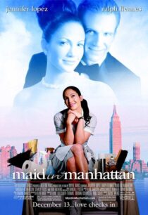 دانلود فیلم Maid in Manhattan 2002382972-1779883457