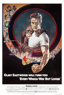 دانلود فیلم Every Which Way But Loose 1978384048-1485974613