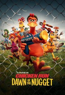 دانلود انیمیشن Chicken Run: Dawn of the Nugget 2023383525-1363833764