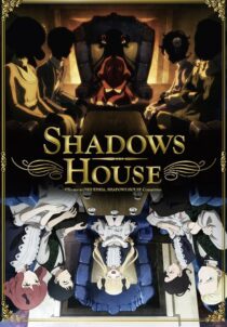 دانلود انیمه Shadows House385134-926438112