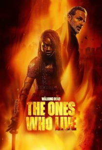 دانلود سریال The Walking Dead: The Ones Who Live387982-285540788