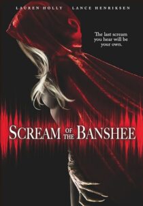 دانلود فیلم Scream of the Banshee 2011387810-1872168209