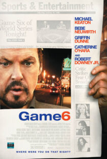 دانلود فیلم Game 6 2005391915-1488162898