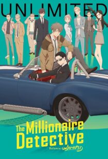 دانلود انیمه The Millionaire Detective: Balance – Unlimited393206-885577489