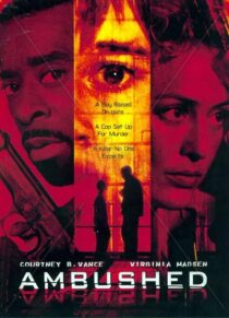 دانلود فیلم Ambushed 1998393102-1076842302