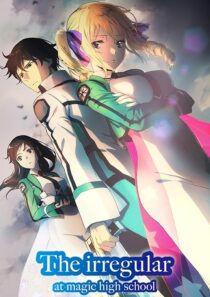 دانلود انیمه The Irregular at Magic High School392530-710077053