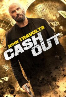 دانلود فیلم Cash Out 2024395744-1160936259
