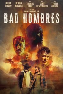 دانلود فیلم Bad Hombres 2023396308-1511779098