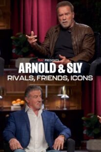 دانلود مستند Arnold & Sly: Rivals, Friends, Icons 2024399190-2099578569
