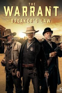 دانلود فیلم The Warrant: Breaker’s Law 2023399880-8361862
