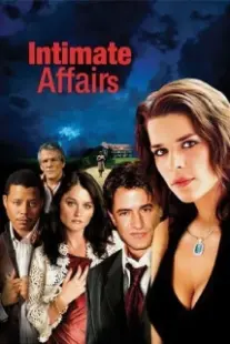 دانلود فیلم Intimate Affairs 2001402824-737021492
