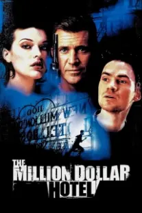 دانلود فیلم The Million Dollar Hotel 2000402394-1731220416