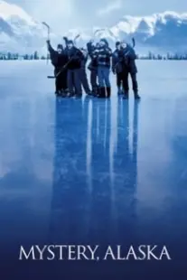 دانلود فیلم Mystery, Alaska 1999402859-357550413